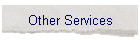 Other Services